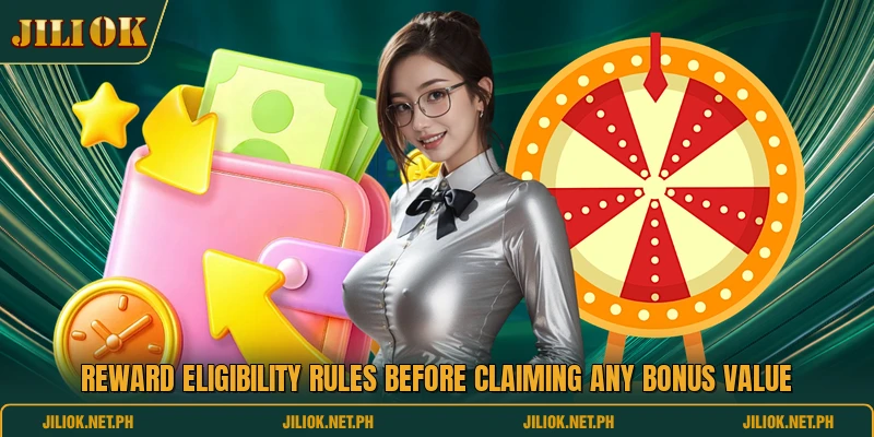 Reward Eligibility Rules Before Claiming Any Bonus Value